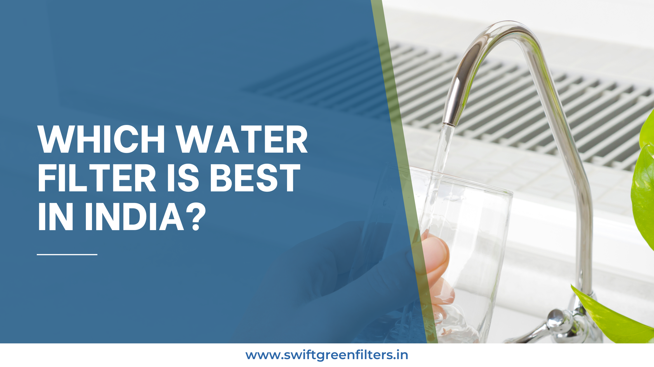 Which Water Filter is Best in India?